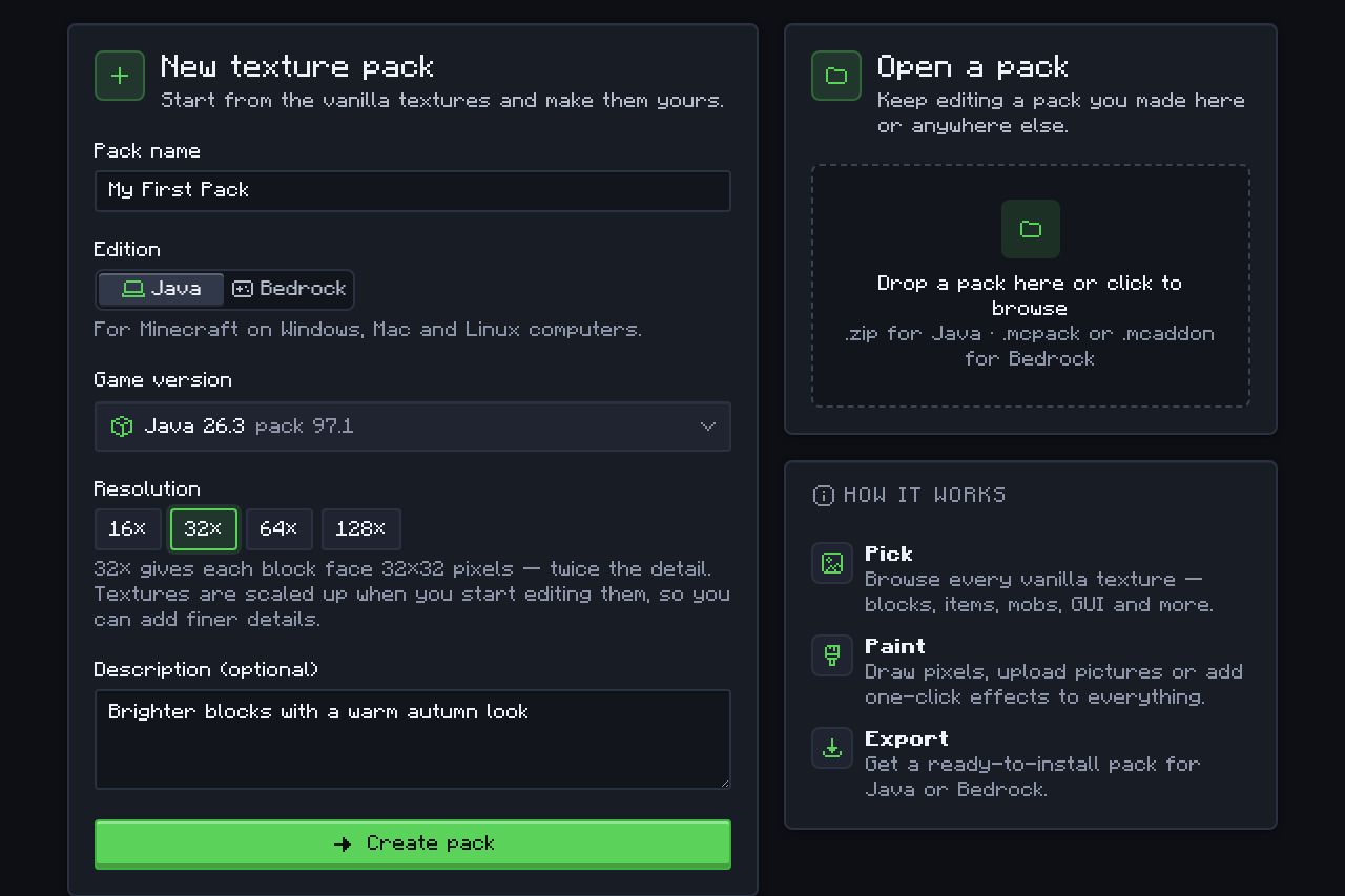 The New texture pack form filled in: name My First Pack, Java edition, version Java 26.3 (pack format 97.1), 32× resolution and a description, next to the Open a pack drop zone.